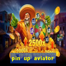 pin up aviator promo code